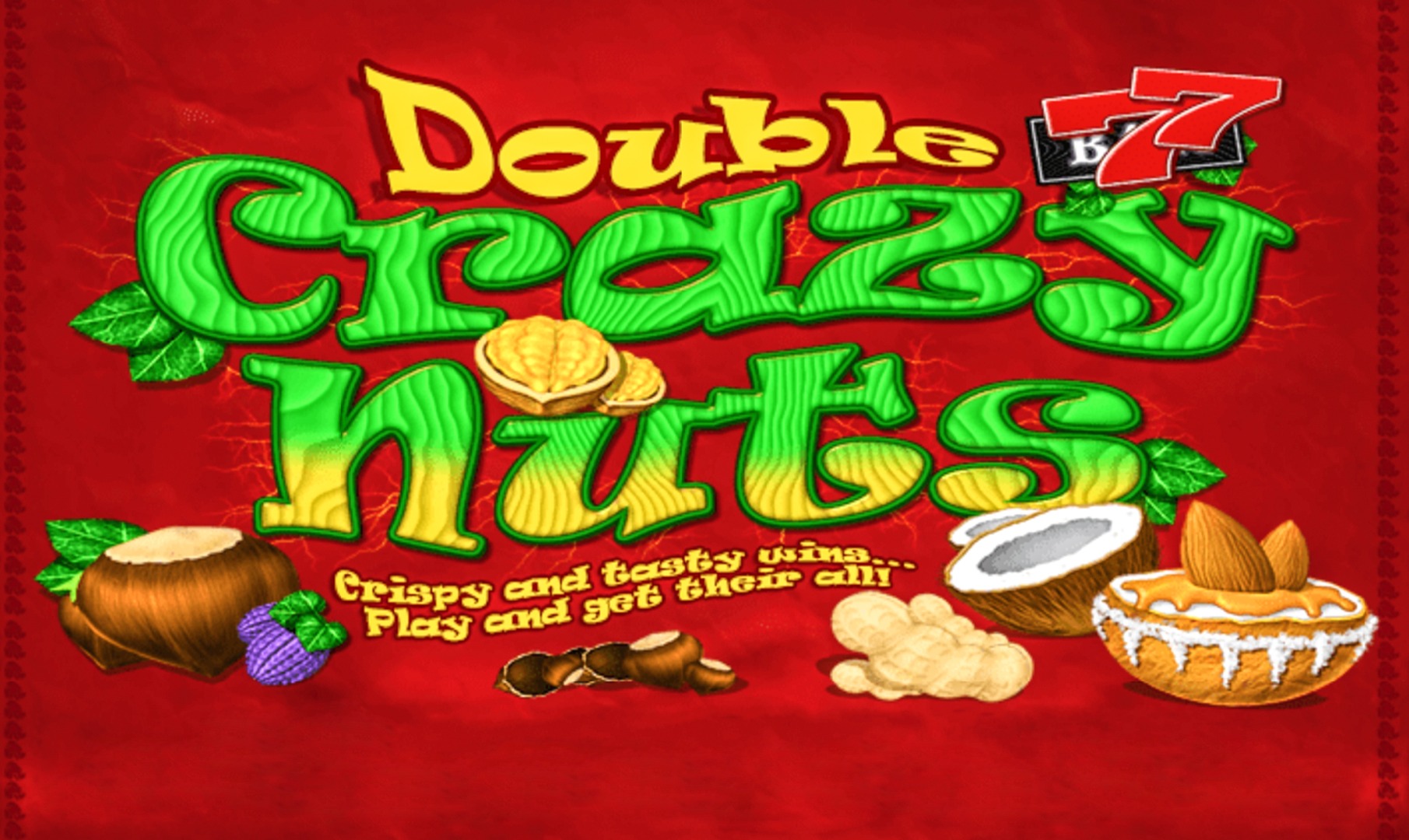 Double Crazy Nuts