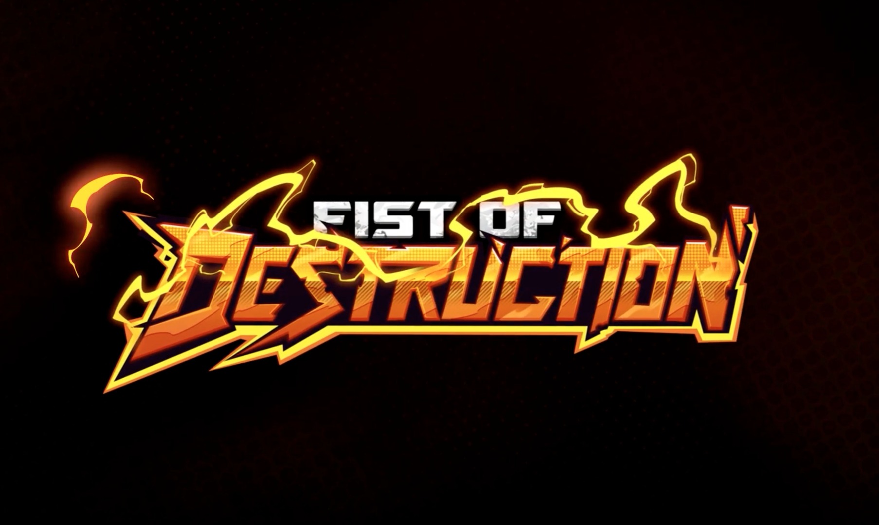 Fist Of Destruction