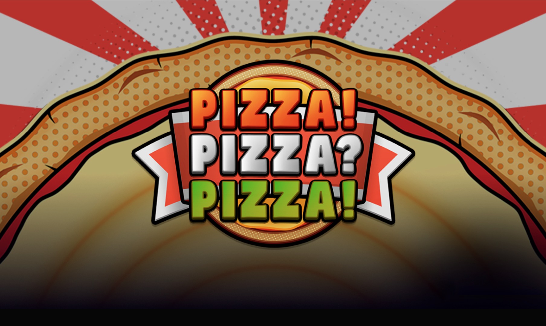 Pizza! Pizza! Pizza
