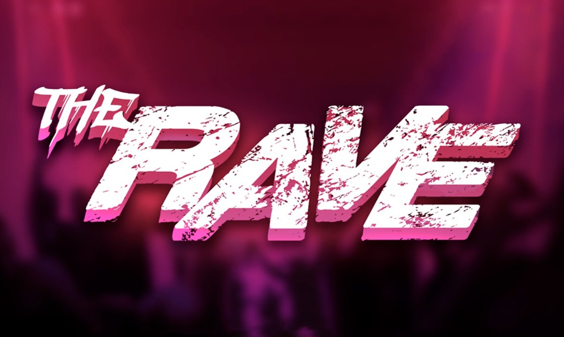 The Rave