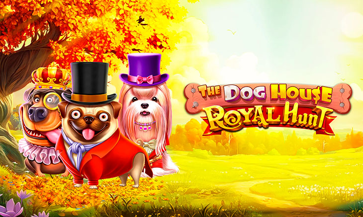 The Dog House Royal Hunt