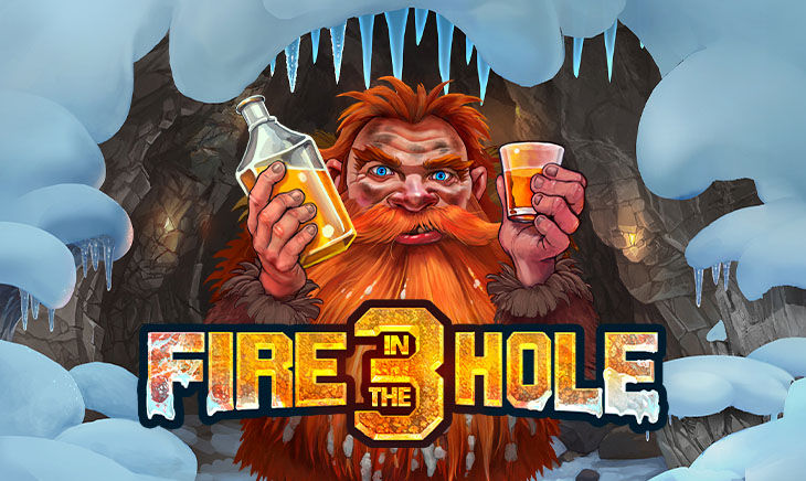 Fire in the Hole 3