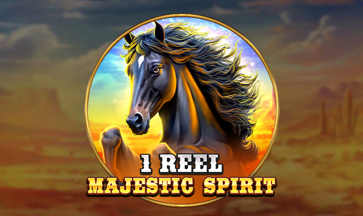 1 Reel – Majestic Spirit