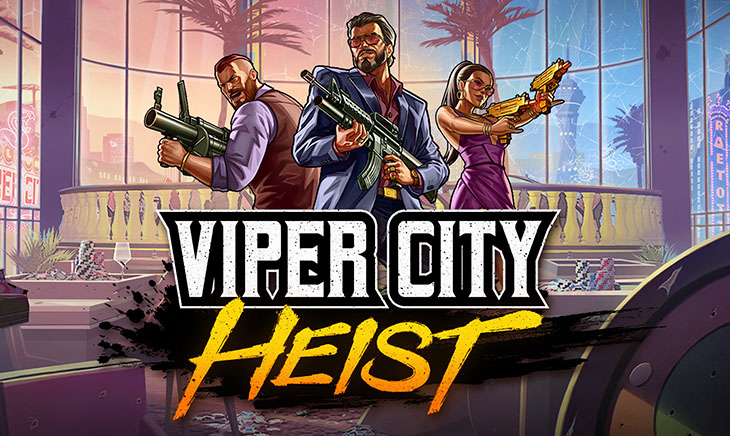 Viper City Heist